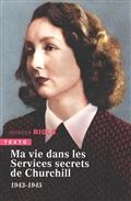 MA VIE DANS LES SERVICES SECRETS DE CHURCHILL : 1943-1945  | 9791021052321 | RIOLS, NOREEN