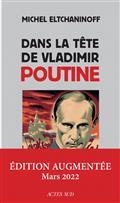 DANS LA TÊTE DE VLADIMIR POUTINE : ESSAI | 9782330167714 | ELTCHANINOFF, MICHEL