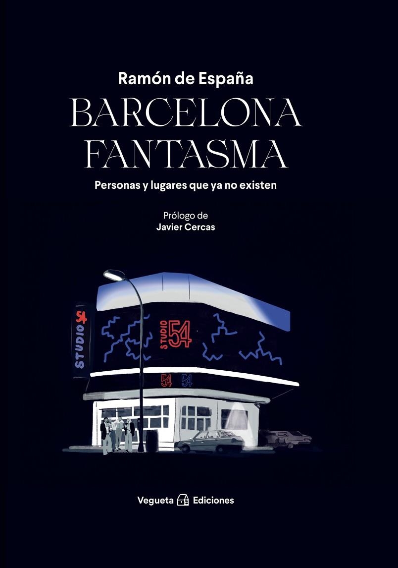 BARCELONA FANTASMA | 9788417137816 | DE ESPAÑA, RAMÓN