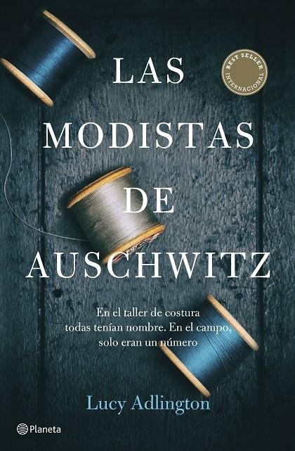 LAS MODISTAS DE AUSCHWITZ | 9788408257325 | ADLINGTON, LUCY