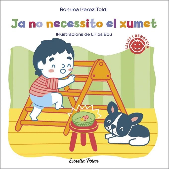 JA NO NECESSITO EL XUMET | 9788413891828 | PEREZ TOLDI, ROMINA