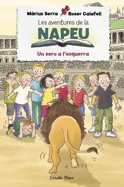 LES AVENTURES DE LA NAPEU. UN ZERO A L'ESQUERRA | 9788413892283 | SERRA, MÀRIUS