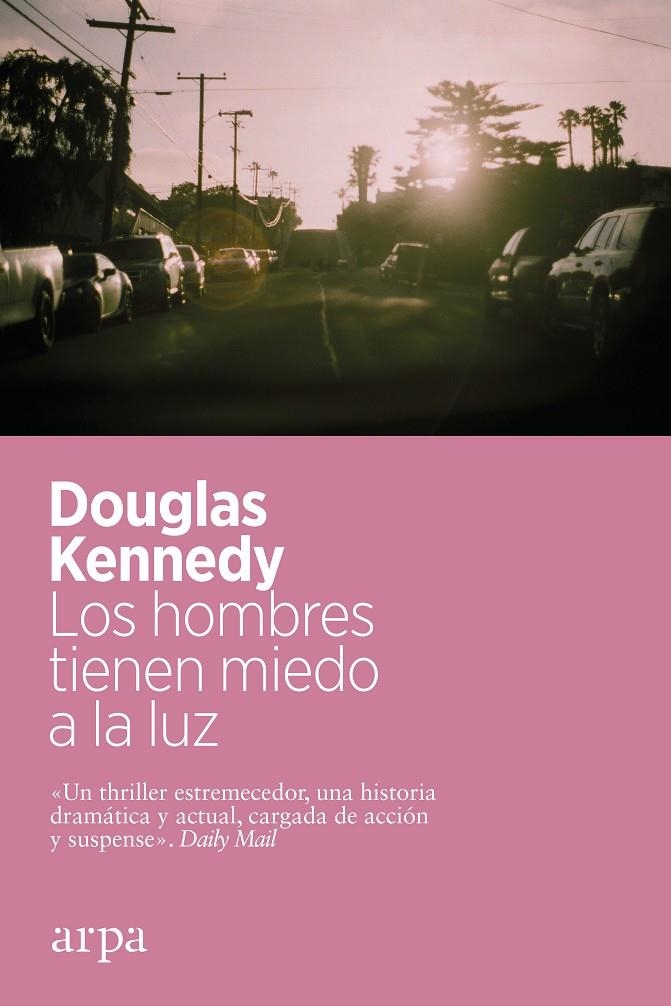 LOS HOMBRES TIENEN MIEDO A LA LUZ | 9788418741463 | KENNEDY, DOUGLAS