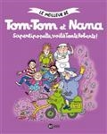 LE MEILLEUR DE TOM-TOM ET NANA.SAPERLIPOPETTE, VOILÀ TANTE ROBERTE ! | 9791036339066 | COLLECTIF