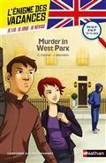 L'ÉNIGME DES VACANCES.MURDER IN WEST PARK : DE LA 4E À LA 3E, 13-14 ANS : CONFORME AUX PROGRAMMES | 9782091931630 | GARNER, CHARLOTTE / MARCELIN, JACQUES