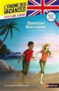 L'ÉNIGME DES VACANCES. OPERATION BLUE LAGOON : DE LA 5E À LA 4E, 12-13 ANS : CONFORME AUX PROGRAMMES  | 9782091931555 | GARNER, CHARLOTTE / MARCELIN, JACQUES