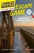 L'ÉNIGME DES VACANCES. AU SOMMET DE LA TOUR EIFFEL : DE LA 6E À LA 5E, 11-12 ANS | 9782091933696 | COLLECTIF