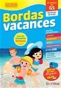 BORDAS VACANCES : JE RENTRE EN GS : RÉVISIONS DE LA MS  | 9782047400104 | COLLECTIF