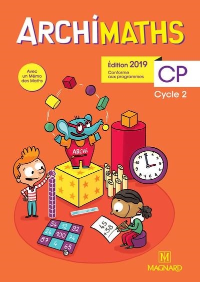 ARCHIMATHS CP (2019) - FICHIER DE L'ELEVE + MEMO DES MATHS | 9782210505742 | CHRISTOPHE BOLSIUS