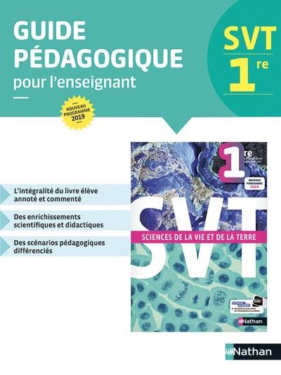 SCIENCES DE LA VIE ET DE LA TERRE 1RE - LIVRE DU PROFESSEUR 2019  | 9782091727080