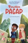 TIMOTHÉE PACAP. VOLUME 3. LA JOURNÉE DES PARENTS | 9782226464767 | RICHARD, J / HOTIN, R.