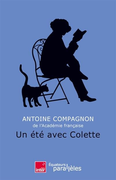 UN ÉTÉ AVEC COLETTE | 9782382843444 | COMPAGNON, ANTOINE