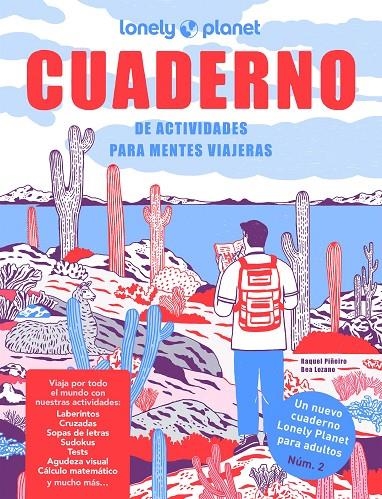 CUADERNO DE ACTIVIDADES PARA MENTES VIAJERAS. VOL. 2 | 9788408255888 | PIÑEIRO, RAQUEL/LOZANO BÁREZ, BEATRIZ