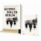 PACK TC ÚLTIMOS DÍAS EN BERLÍN | 8432715142751 | SANCHEZ-GARNICA, PALOMA