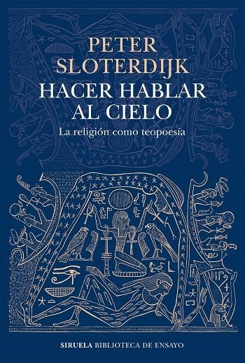 HACER HABLAR AL CIELO | 9788419207449 | SLOTERDIJK, PETER