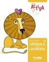 LLENGUA 2 EP - ACTIVA. PRODIGI | 9788430740529 | EDITORIAL TEIDE, S.A.