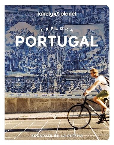 EXPLORA PORTUGAL | 9788408256915 | AGUIAR, GAIL/BARCHFIELD, JENNY/CLARKE, DANIEL JAMES/HENRIQUES, SANDRA/MARQUES, MARLENE/TABORDA, JOAN