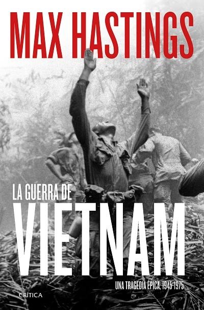 LA GUERRA DE VIETNAM | 9788491994251 | HASTINGS, MAX