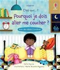 POURQUOI JE DOIS ALLER ME COUCHER ?  | 9781803700557 | DAYNES, KATIE / ALVAREZ MIGUÉNS, MARTA