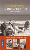 UN INVINCIBLE ÉTÉ : 1980-2013 | 9782266322997 | BARDON, CATHERINE