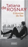 CÉLESTINE DU BAC | 9782266323055 | ROSNAY, TATIANA DE