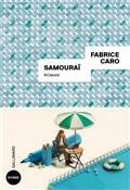 SAMOURAI | 9782072988110 | CARO, FABRICE