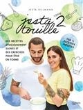 JESTA TOUILLE VOLUME 2. DES RECETTES DÉLICIEUSEMENT SAINES ET DES EXERCICES POUR ÊTRE EN FORME | 9782019463571 | HILLMANN, JESTA