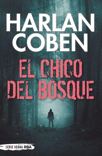 EL CHICO DEL BOSQUE | 9788491876670 | COBEN, HARLAN