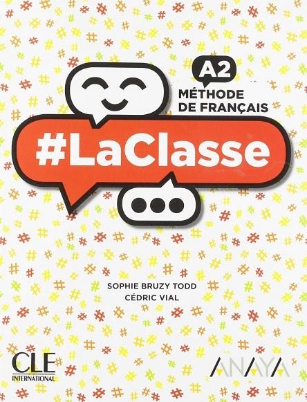 LA CLASSE A2 LIVRE DE L'ÉLÈVE | 9788469857748