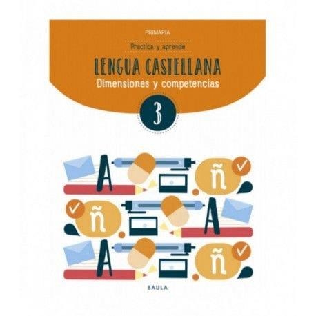 PRACTICA Y APRENDE LENGUA CASTELLANA 3 PRIMARIA | 9788447936830 | FONT BATALLE, ROSER/MARTÍN FERRER, SERGI