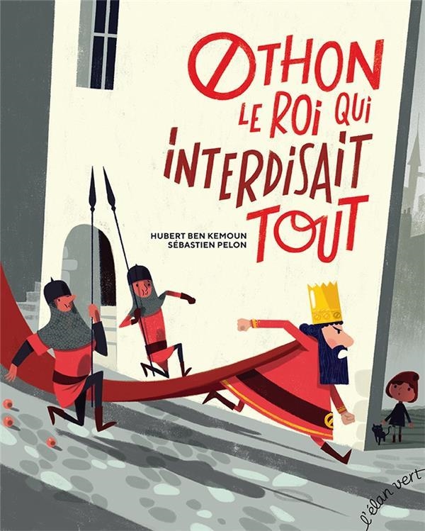 OTHON, LE ROI QUI INTERDISAIT TOUT | 9782844555793