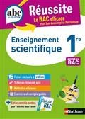 ABC. ABC DU BAC. RÉUSSITE, ENSEIGNEMENT SCIENTIFIQUE 1RE GÉNÉRALE : ENSEIGNEMENT COMMUN : NOUVEAU BAC | 9782091571201 | COLLECTIF