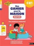 MON CAHIER POUR LA MAISON. JE COMPRENDS TOUT ! MATHS CE1, 7-8 ANS : NOUVEAU PROGRAMME | 9782091935461 | COLLECTIF