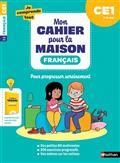 MON CAHIER POUR LA MAISON. JE COMPRENDS TOUT ! FRANÇAIS CE1, 7-8 ANS : NOUVEAU PROGRAMME | 9782091935478 | COTE, SYLVIE