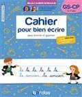 CAHIER POUR BIEN ÉCRIRE CP : POUR DROITIER ET GAUCHER : GS-CP, 5-7 ANS | 9782047400449 | LEFEBVRE, LAURA / BAUDIMANT, CLÉMENCE