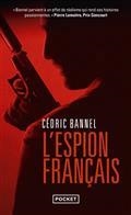 L'ESPION FRANÇAIS | 9782266326964 | BANNEL, CÉDRIC 