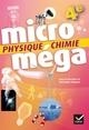 MICROMEGA - PHYSIQUE-CHIMIE 4E ED. 2017 - LIVRE ELEVE | 9782401027114