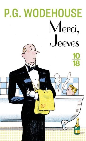 MERCI, JEEVES | 9782264004482 | WODEHOUSE P.G.