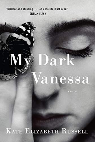 MY DARK VANESSA | 9780062976802 | RUSSELL, KATE ELIZABET