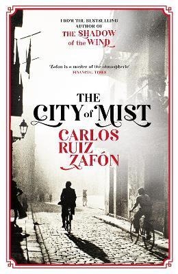 THE CITY OF MIST | 9781474623124 | RUIZ ZAFON, CARLOS