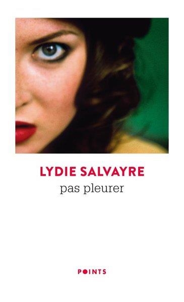 PAS PLEURER | 9782757890073 | SALVAYRE LYDIE