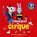 MES MUSIQUES DU CIRQUE | 9782075164146 | BILLET, MARION