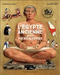 L'EGYPTE ANCIENNE : LES HIÉROGLYPHES  | 9782080272065 | FAROUT, DOMINIQUE