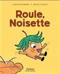 ROULE, NOISETTE | 9782092494479 | ROMANET, CAROLINE