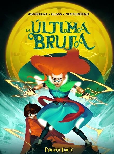 LA ÚLTIMA BRUJA | 9788491749233 | MCCREERY, CONOR/GLASS, V.V.