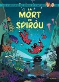 SPIROU ET FANTASIO VOLUME 56. LA MORT DE SPIROU | 9782800173832 | GUERRIVE, SOPHIE / ABITAN, BENJAMIN / SCHWARTZ, OLIVIER