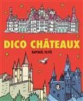 DICO CHÂTEAUX | 9782211321334 | FEJTÖ, RAPHAËL 