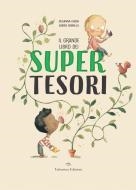 IL GRANDE LIBRO DEI SUPERTESORI. EDIZ. A COLORI | 9788894856668 | ISERN, SUSANNA