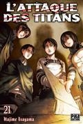 L'ATTAQUE DES TITANS VOLUME 21 | 9782811633325 | ISAYAMA, HAJIME