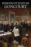 LES HOMMES DE LETTRES : ET AUTRES ROMANS  | 9782382921746 | GONCOURT, EDMOND DE / GONCOURT, JULES DE